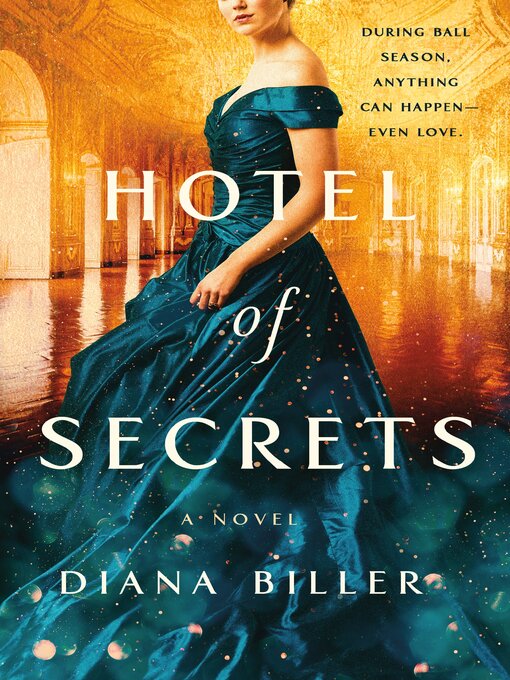 Title details for Hotel of Secrets by Diana Biller - Available